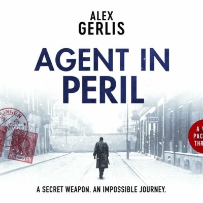 Alex Gerlis Agent in Peril